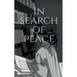 In search of peace - Paperback