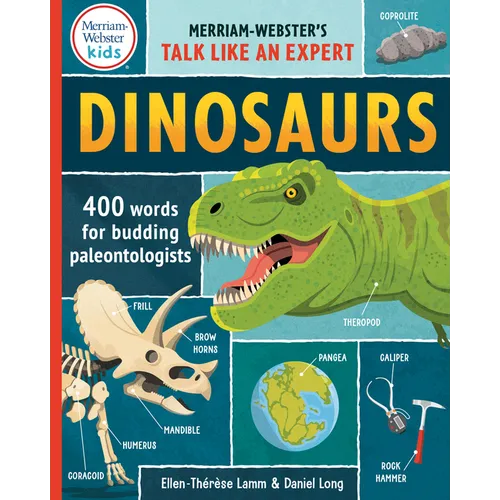 Dinosaurs: 400 Words for Budding Paleontologists - Hardcover