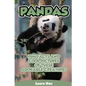 Pandas - Fun Facts And Cool Pictures Of These Adorable Creatures - Paperback