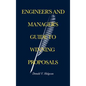 Engineer's and Manager's Guide to Winning Proposals - Hardcover
