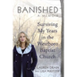 Banished: Surviving My Years in the Westboro Baptist Church - Hardcover