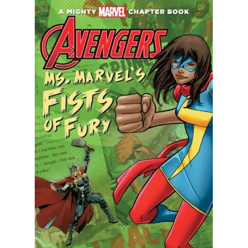 Avengers: Ms. Marvel's Fists of Fury: Ms. Marvel's Fists of Fury - Library Binding