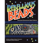 Rebellious Beads: Advanced Dimensional Bead Patterns - Paperback