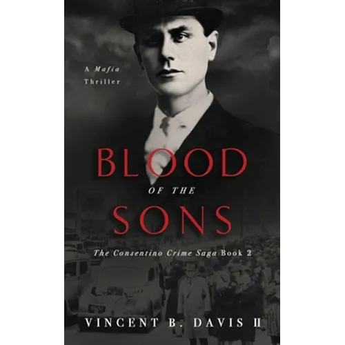 Blood of the Sons: A Mafia Crime Thriller - Paperback