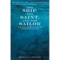 The Ship, the Saint, and the Sailor: The Long Search for the Legendary Kad'yak - Hardcover