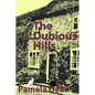 The Dubious Hills - Paperback