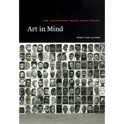 Art in Mind: How Contemporary Images Shape Thought - Paperback