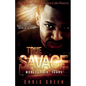 True Savage: Money, Pain, Tears - Paperback