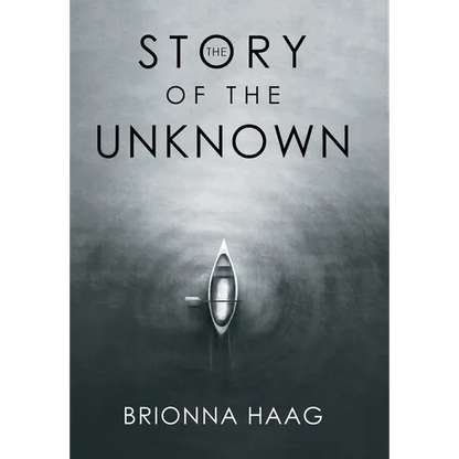 The Story of the Unknown - Hardcover