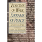 Visions of War, Dreams of Peace - Paperback