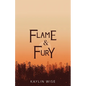 Flame and Fury - Paperback