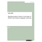 Meeting Learners' Needs. A Case Study of SEND in the Modern Language Classroom - Paperback
