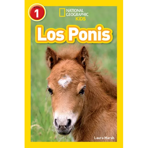 National Geographic Readers: Los Ponis (Ponies) - Paperback