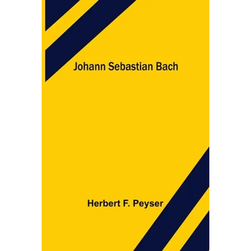 Johann Sebastian Bach - Paperback