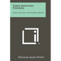 Three Kentucky Pioneers: James, William, And Patrick Brown - Paperback