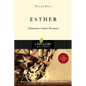 Esther: Character Under Pressure - Paperback