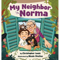 My Neighbor Norma - Hardcover