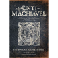 Anti-Machiavel - Paperback
