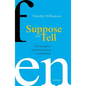 Suppose and Tell: The Semantics and Heuristics of Conditionals - Paperback