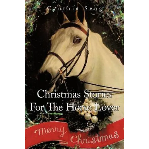 Christmas Stories for the Horse Lover - Paperback