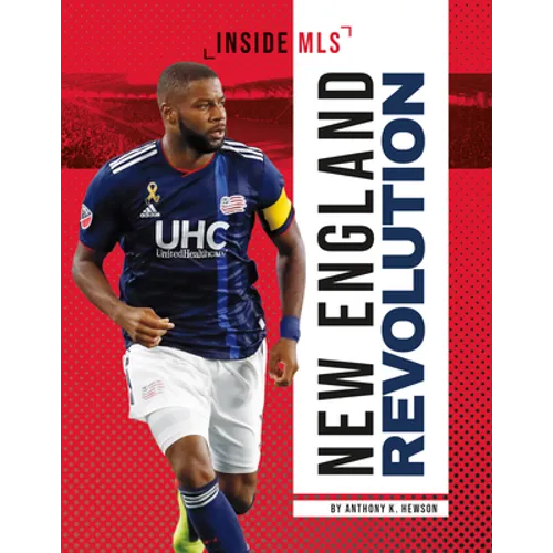New England Revolution - Library Binding