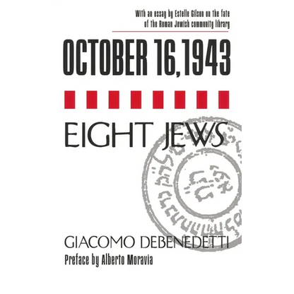 October 16, 1943/Eight Jews - Hardcover