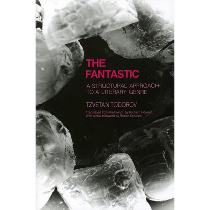 Fantastic: A Structural Approach to a Literary Genre - Paperback