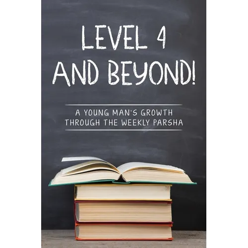 Level 4 and Beyond! - Paperback