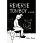 Reverse Tomboy - Paperback