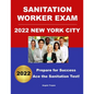 Sanitation Worker Exam 2022 New York City: Prepare for Success! - Paperback