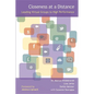Closeness at a Distance: Leading Virtual Groups to High Performance - Paperback