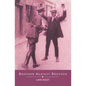 Brother Against Brother - Paperback