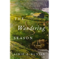 The Wandering Season - Paperback