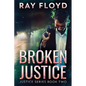 Broken Justice - Paperback