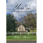 You're: Healing Broken Hearts in Huntersville - Paperback