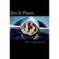 Jets & Planes: A Fascinating Book Containing Facts, Trivia, Images & Memory Recall Quiz: Suitable for Adults & Children - Paperback