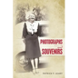 Photographs and Souvenirs - Paperback