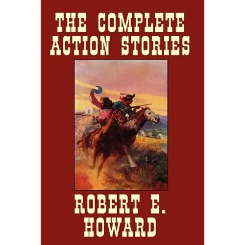 The Complete Action Stories - Paperback