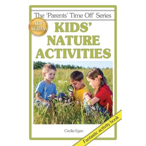 Kids' Nature Activities - Paperback