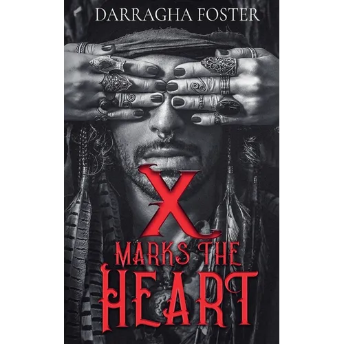 X Marks the Heart - Paperback