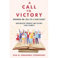 A Call to Victory: Workbook One: Real Life & Your Future? - Paperback