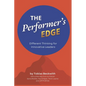 The Performer's Edge: Different Thinking for Innovative Leaders - Paperback