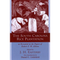 The South Carolina Rice Plantation: As Revealed in the Papers of Robert F.W. Allston - Paperback