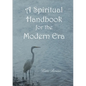 A Spiritual Handbook for the Modern Era - Paperback