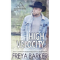 High Velocity - Paperback