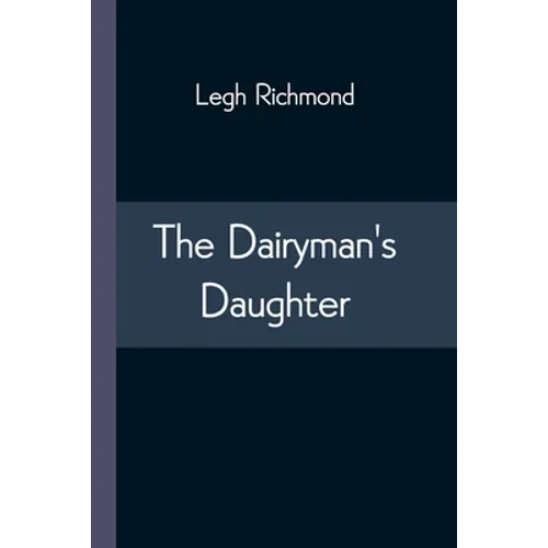 The Dairyman's Daughter - Paperback