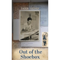 Out of the Shoebox: A Family Mystery Uncovered - Hardcover