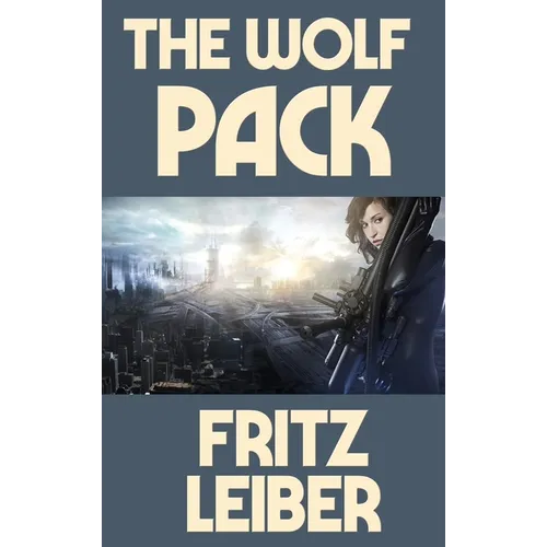 The Wolf Pack - Hardcover