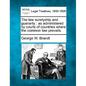 The law suretyship and guaranty: as administered by courts of countries where the common law prevails. - Paperback