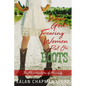 When God-Fearing Women Put On Boots: A Southern Chick-Lit Cozy Mystery - Paperback